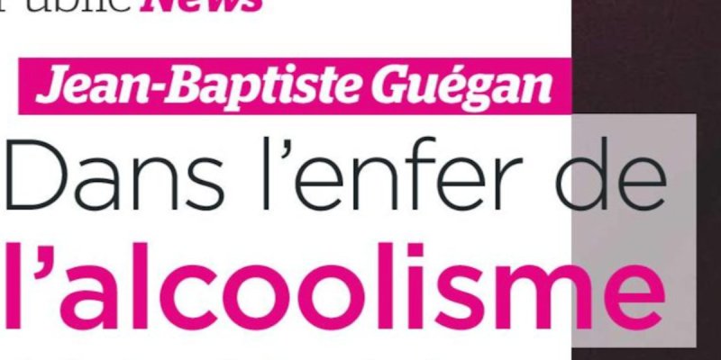 Baptiste Guégan tombé dans l'alcoolisme - Il brise le silence