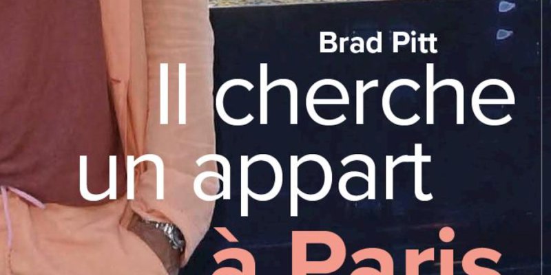 Brad Pitt conseillé par Marion Cotillard, il cherche un appart à Paris !