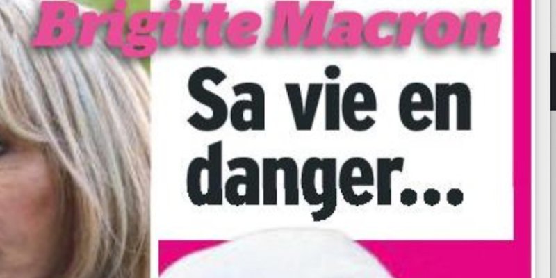 Brigitte Macron, angoisse à l'Elysée - sa vie en danger