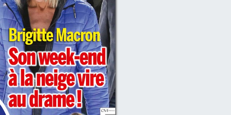 Brigitte Macron - Son week-end à la neige avec ses petits-enfants vire au drame !