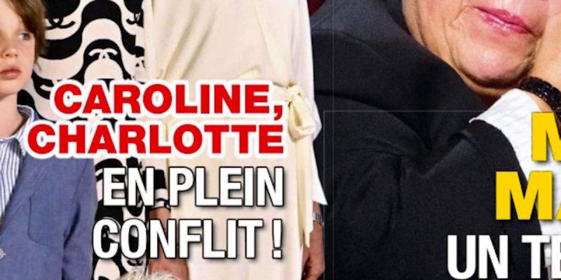 Caroline de Monaco, Charlotte Casiraghi, en plein conflit sur le Rocher, une guérilla sournoise