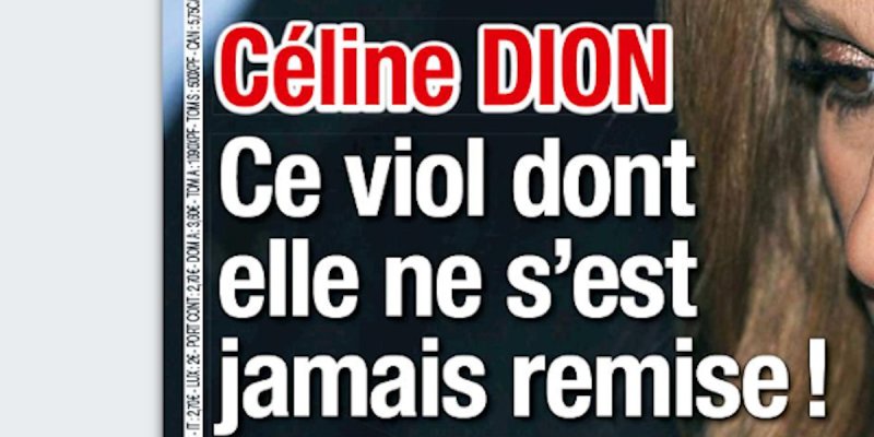 Céline Dion affligée, ce viol dont elle ne s'est jamais remise