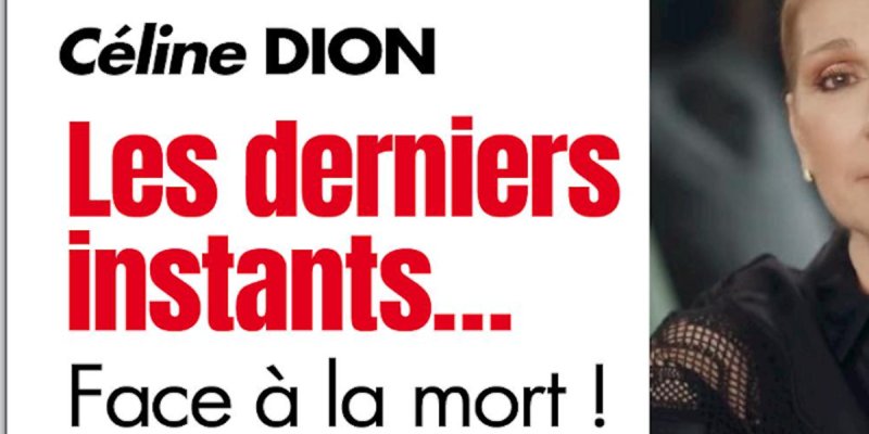Céline Dion face à la mort ! Les derniers instants