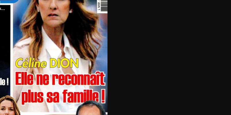 Céline Dion malade et affaiblie, elle ne reconnait plus sa famille