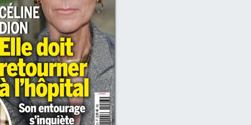 Céline Dion : rechute brutale de sa maladie neurologique rare, son entourage s'inquiète de sa santé.