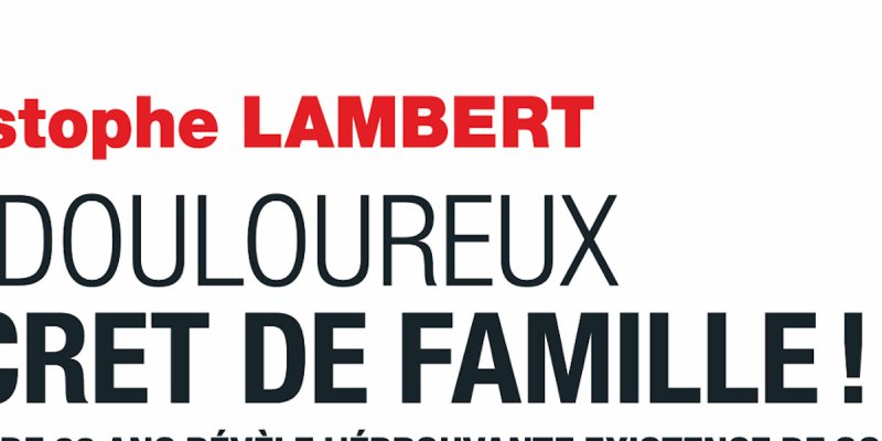 Christophe lambert, un douloureux secret de famille