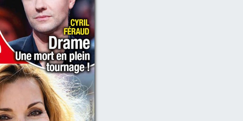 Cyril Féraud face au drame - Une mort en plein tournage !