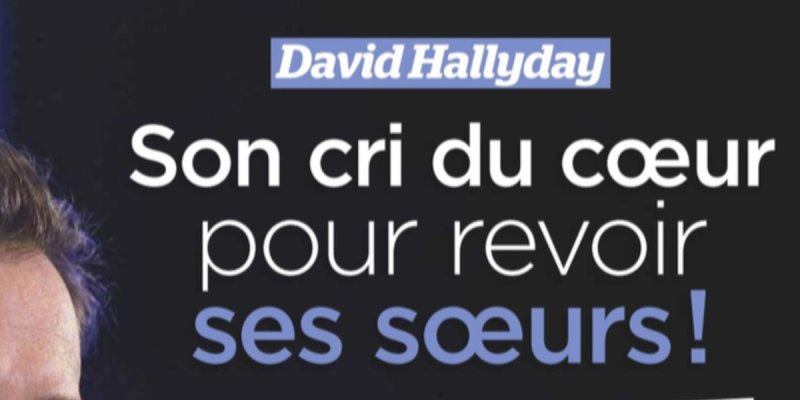 David Hallyday, son cri de cœur pour revoir ses Jade et Joy, isolées à L.A
