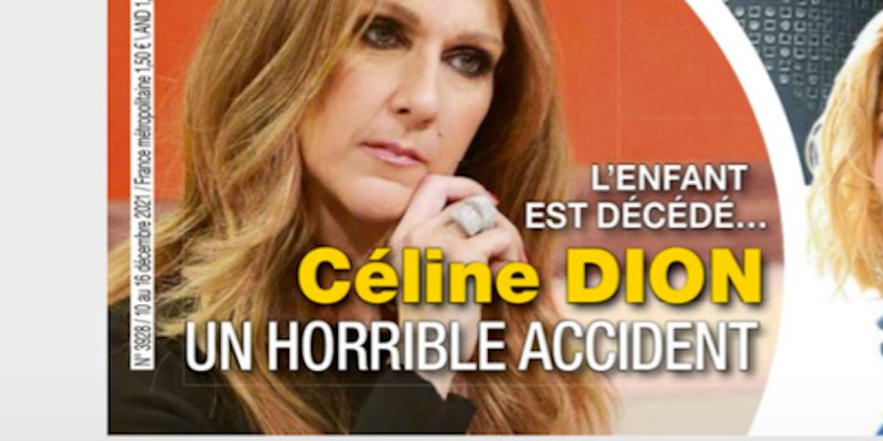 L'enfant est décédé, Céline Dion, un horrible accident