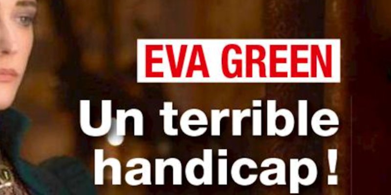 Eva Green face à un terrible handicap, révélation chez Laurent Delahousse