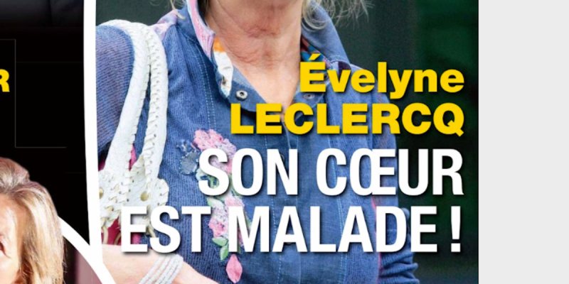 Évelyne Leclercq inquiète, son coeur est malade