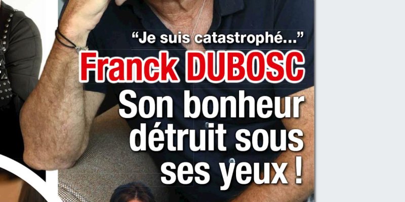 Franck Dubosc catastrophé, son bonheur détruit sous ses yeux