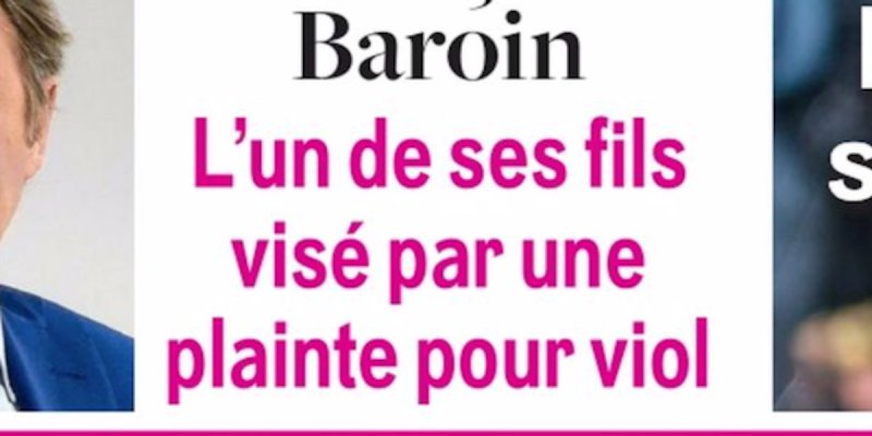 François Baroin, l'un de ses fils visé par une plainte pour viol