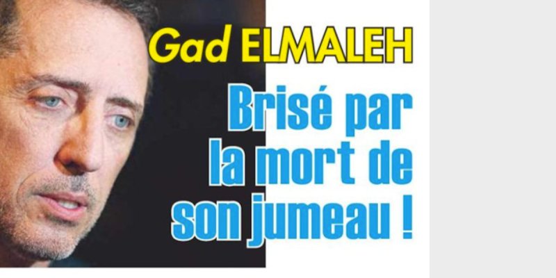 Gad Elmaleh brisé par la mort de son jumeau, son cri de cœur