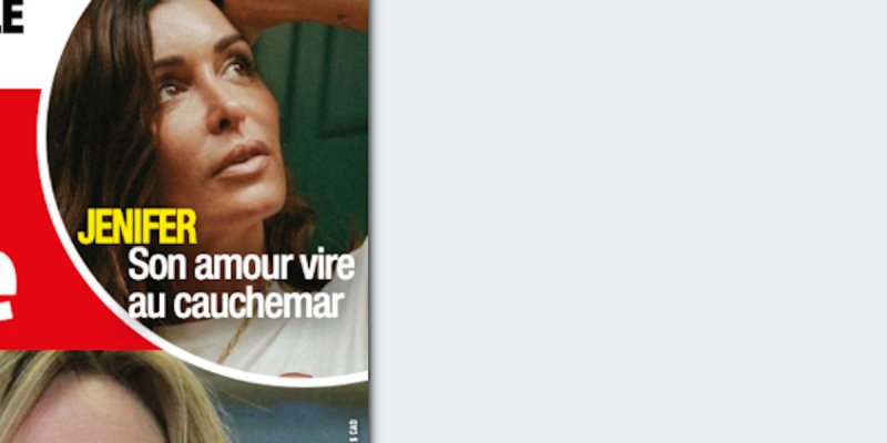 Jenifer accablée, son amour vire au cauchemar, 2023 commence mal