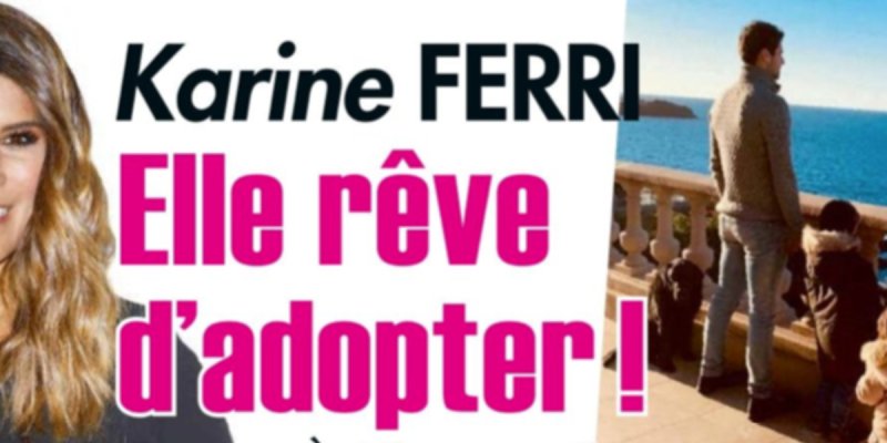Karine Ferri, elle rêve d'adopter, sa confidence