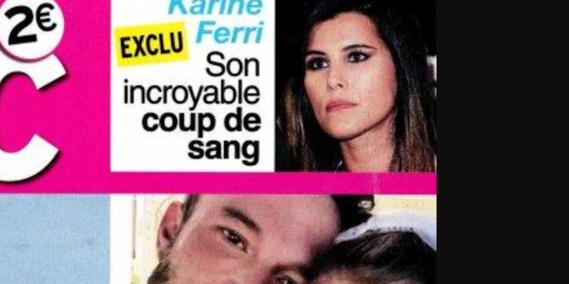 Karine Ferri, son incroyable coup de sang contre M6