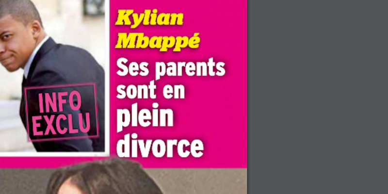 Kylian Mbappé, ses parents divorcent - Sa mère Fayza Lamari brise le silence