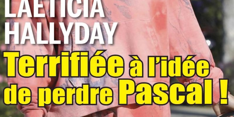 Laeticia Hallyday, terrorisée à l'idée de perdre Pascal, sa confidence