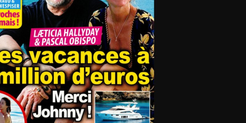 Laeticia Hallyday, vacances ultra-luxueuses avec Pascal Obispo, elle répond aux affabulations