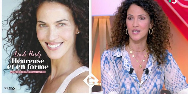Linda Hardy sans retouche, rappel à l'ordre de son éditeur, sa confidence dans C à Vous