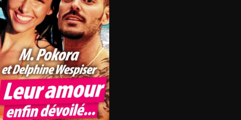 M. Pokora et Delphine Wespiser, leur amour enfin dévoilé