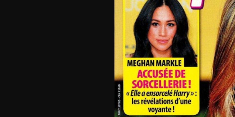 Meghan Markle accusée de sorcellerie, elle a ensorcelé Harry, écarté de sa famille