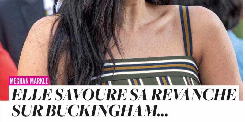 Meghan Markle, tacle subtile contre Kate Middleton et William - Elle ne lâche rien