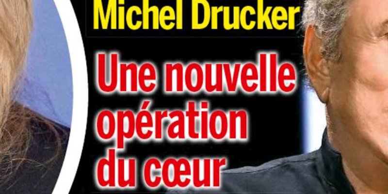 Michel Drucker, le cauchemar éveillé, mystère de sa nouvelle opération de coeur