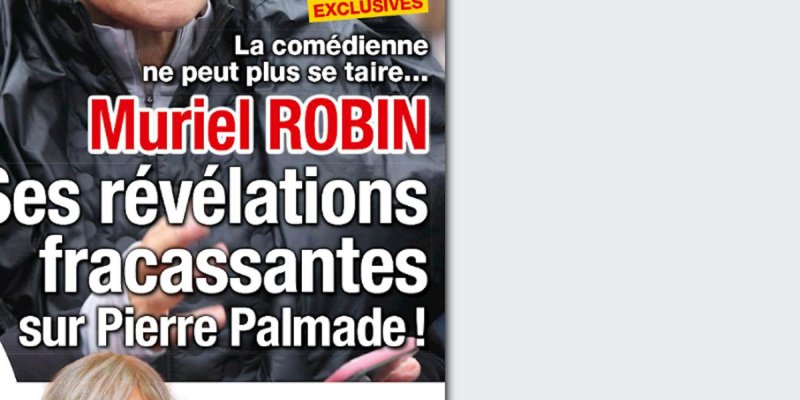 Muriel Robin, ses révélations fracassantes sur Pierre Palmade ! La comédienne ne peut plus se taire