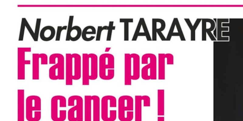 Norbert Tarayre frappé par le cancer - Le chef brise le silence