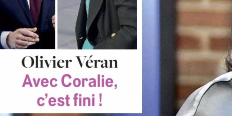 Olivier Véran et Coralie Dubost, clap de fin, la cause de leur rupture