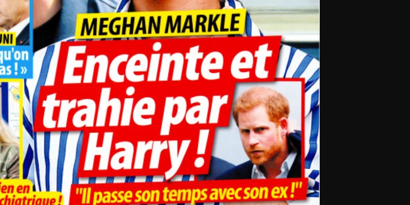 Meghan Markle enceinte et trahie par Harry, il passe son temps avec son ex (photo)