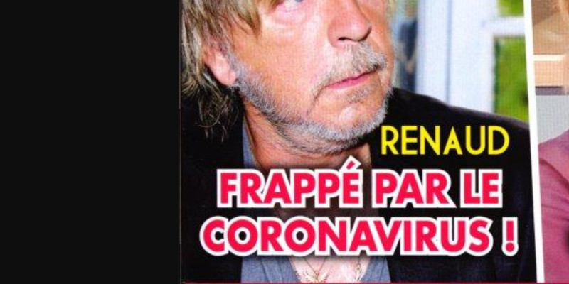 Renaud, touché par le coronavirus - Salve appuyée d'un célèbre chanteur