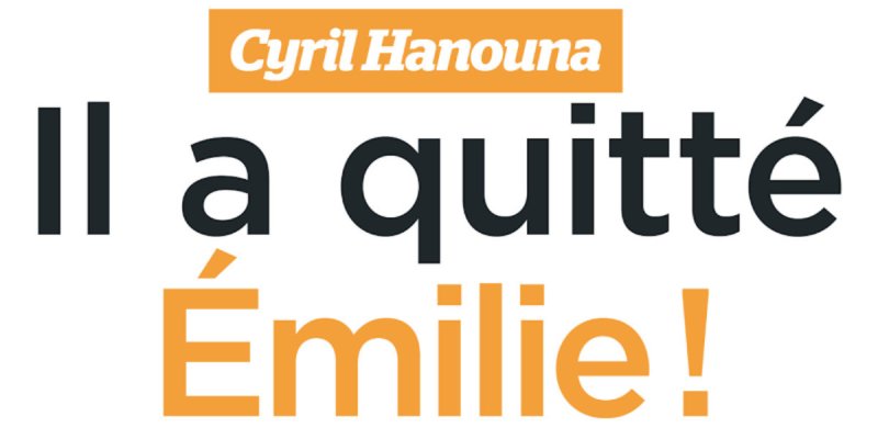Cyril Hanouna, climat morose avec Emilie, révélation sur son immense sacrifice