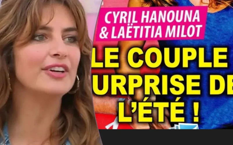 Cyril Hanouna et Laëtitia Milot en couple ?