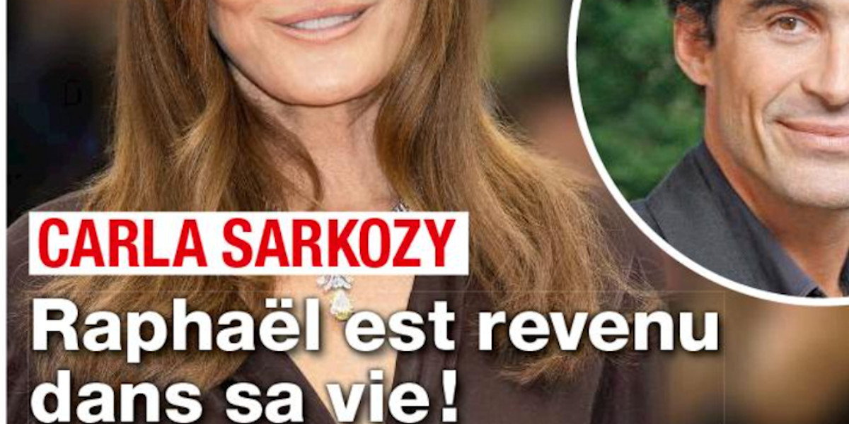 Carla Bruni-Sarkozy - Raphaël est revenu dans sa vie Raphaël est revenu dans sa vie !