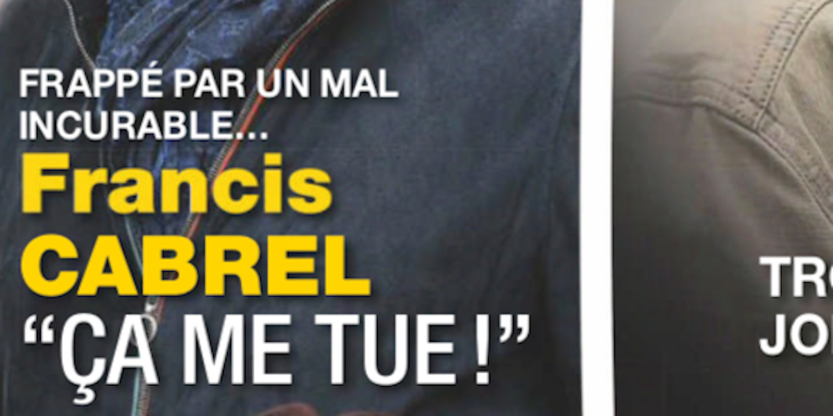 Francis Cabrel frappé par un mal incurable, « Ça me tue »