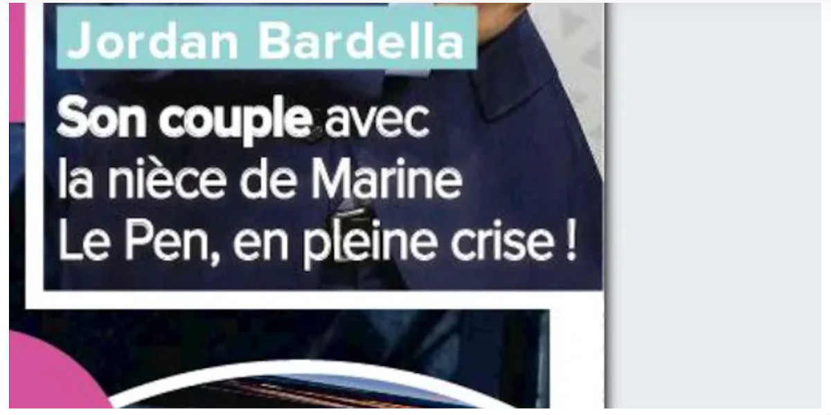 Jordan Bardella face à une crise conjugale - Ce comportement qui agace Marine Le Pen