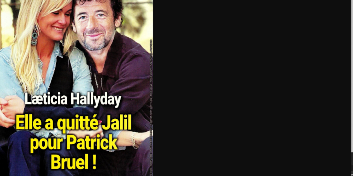 Laeticia Hallyday, elle quitte Jalil pour Patrick Bruel, mise au point