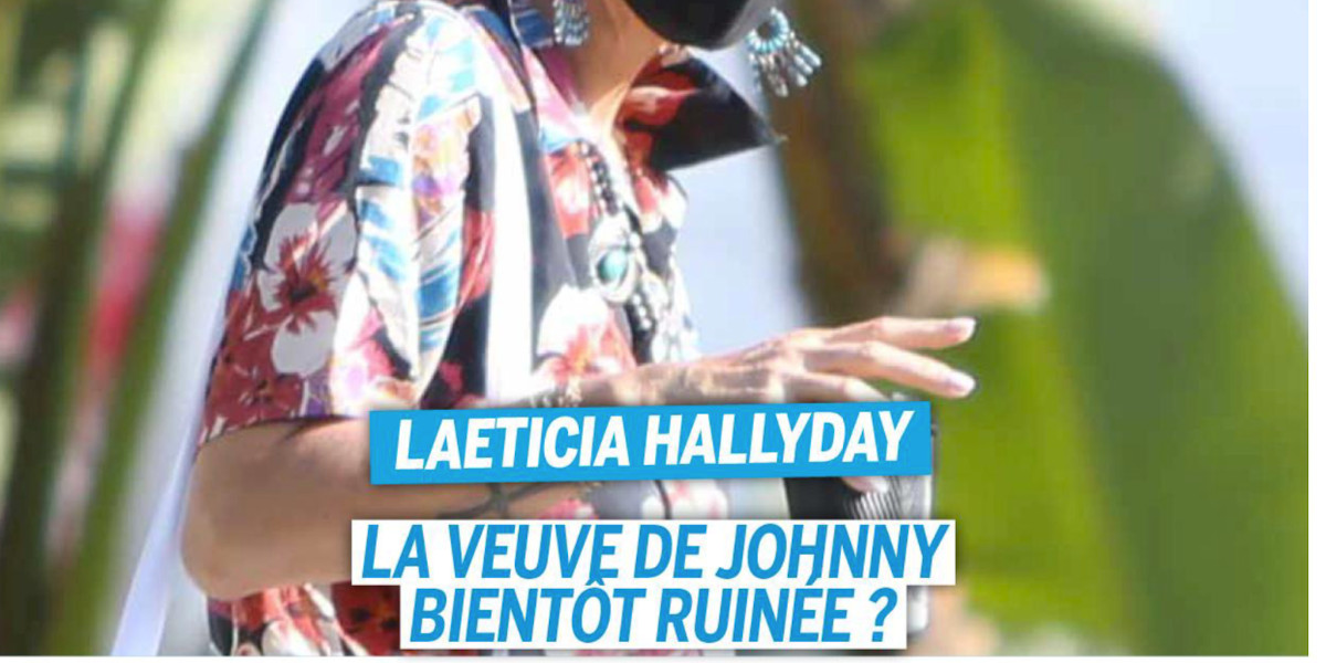 Laeticia Hallyday, la veuve de Johnny bientôt ruinée, son action face aux créanciers
