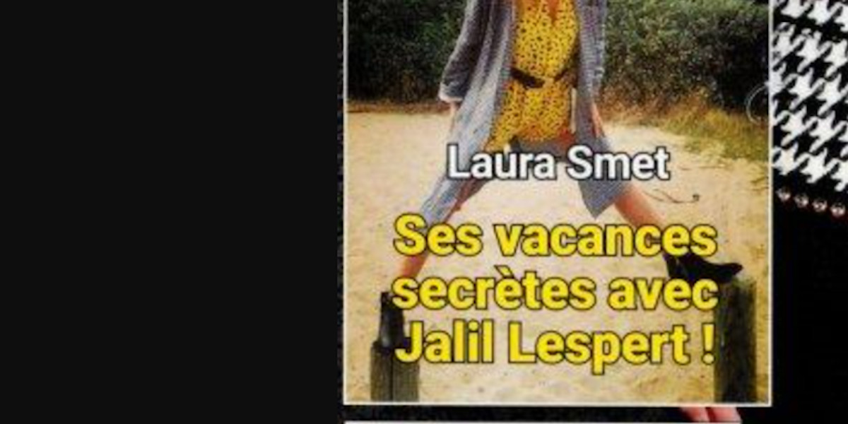 Laura Smet, ses vacances secrètes avec Jalil Lespert 