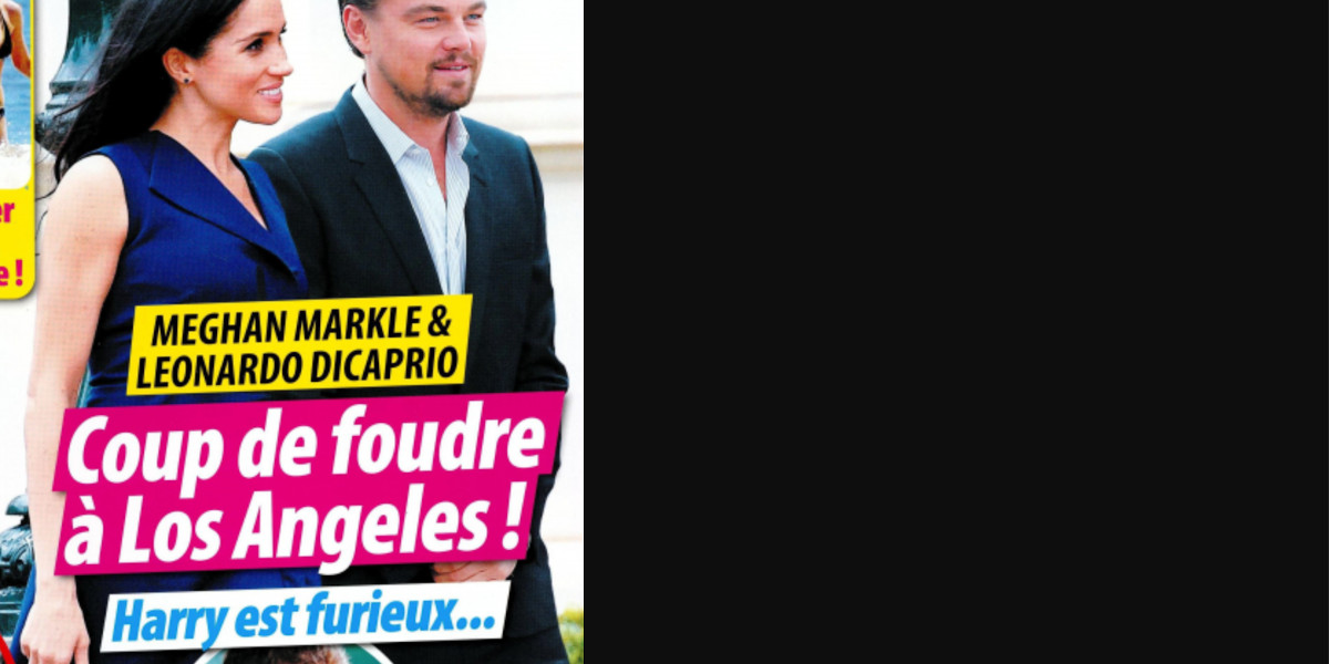 Meghan Markle et Leonardo DiCaprio, coup de foudre en Californie, Harry exaspéré