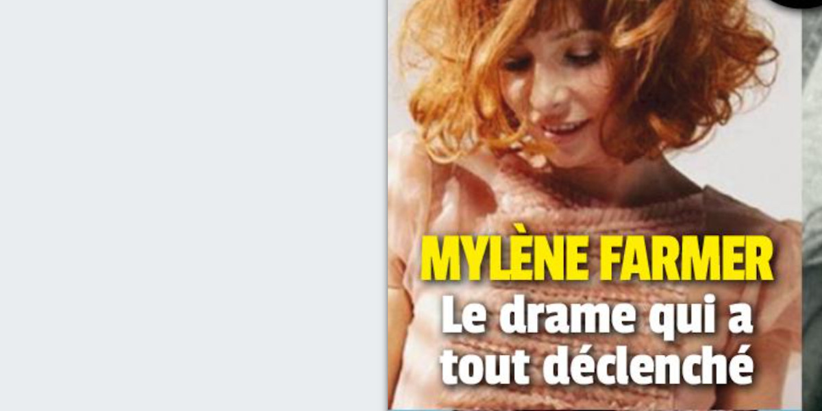 Mylène Farmer au fond du seau, une tragédie a tout déclenché