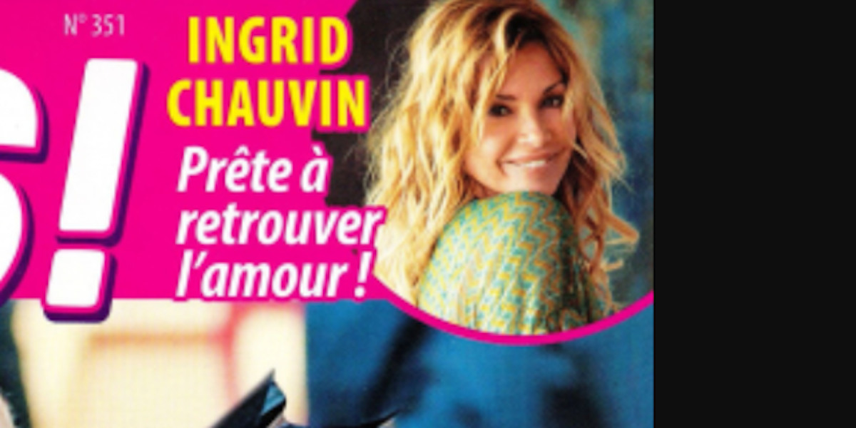 « Prête à retrouver » l'amour, Ingrid Chauvin ouvre son coeur, sa vérité enfin