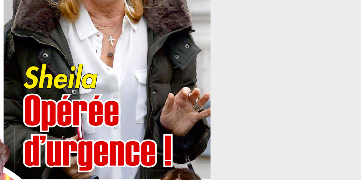 Sheila opérée d'urgence, précisions sur sa rééducation