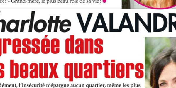 Charlotte Valandrey agressée dans les beaux quartiers