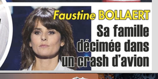 Faustine Bollaert, sa famille décimée dans un crash d'avion