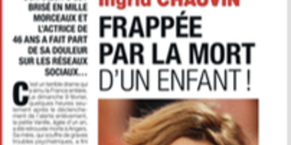 Ingrid Chauvin, terrible drame, frappée par la mort d'un enfant