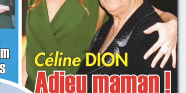 Céline Dion anéantie, sous le choc, elle ne surmonte pas la mort de sa mère (photo)